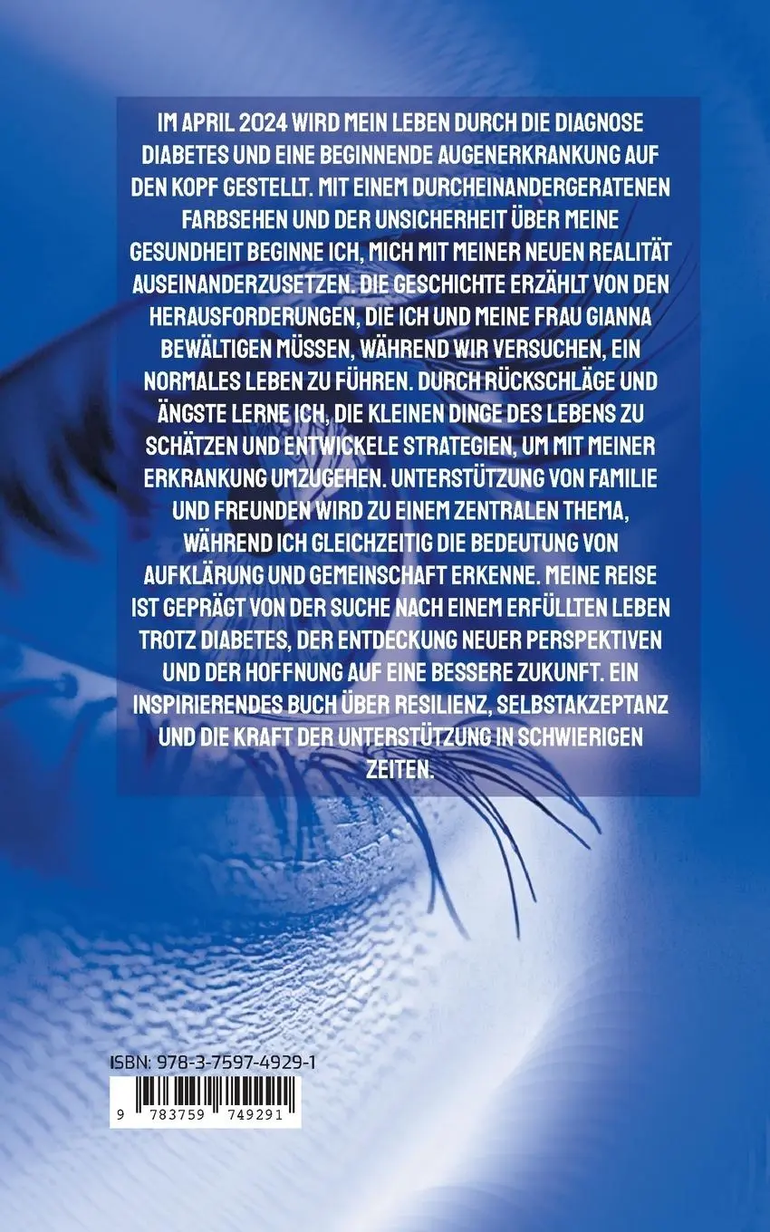 Rückseite: 9783759749291 | Nur ein Augenblick | Meine Reise in ein Leben mit Diabetes | Weidel