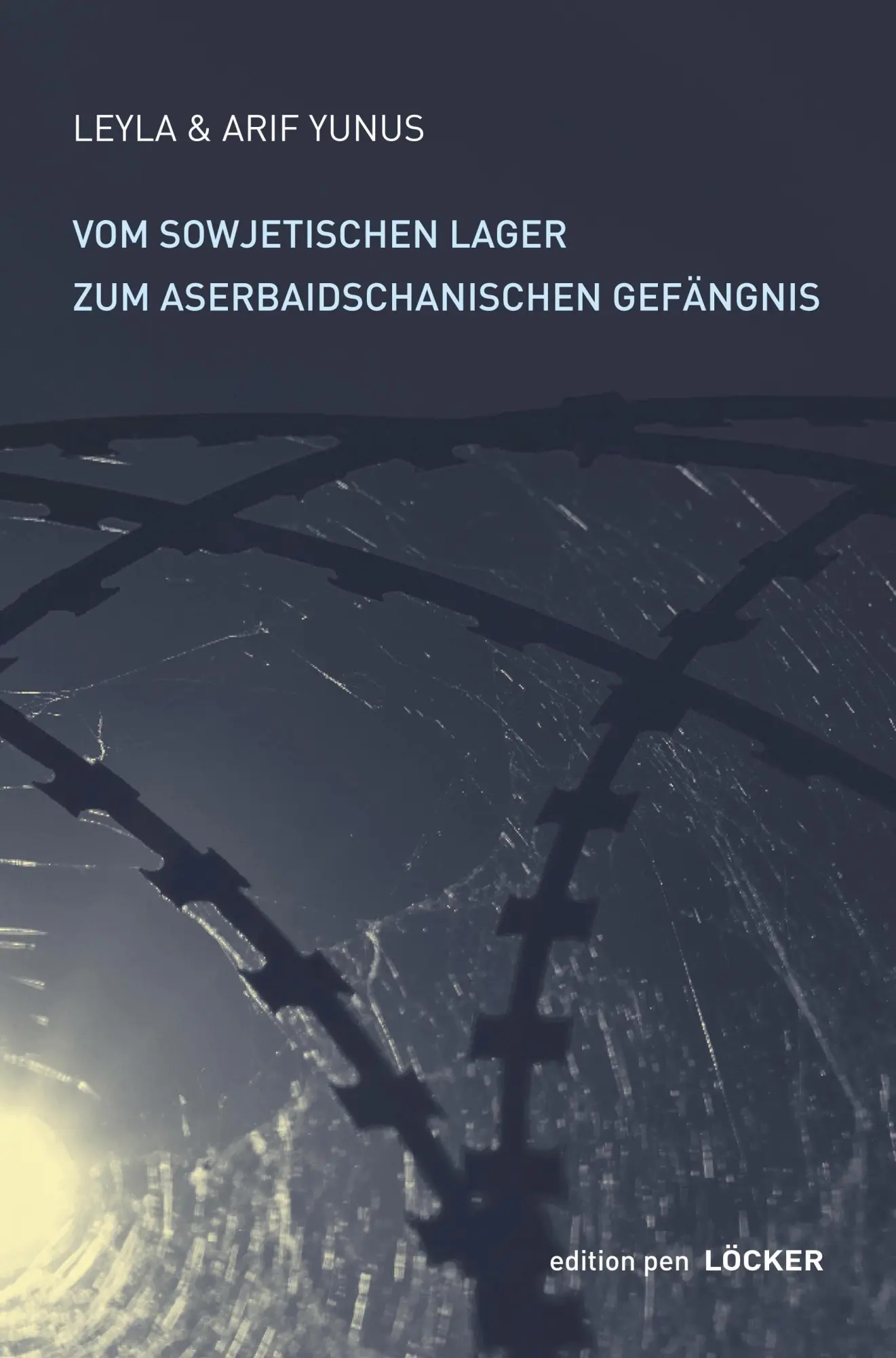 Cover: 9783854099291 | Vom sowjetischen Lager zum aserbaidschanischen Gefängnis | Yunus