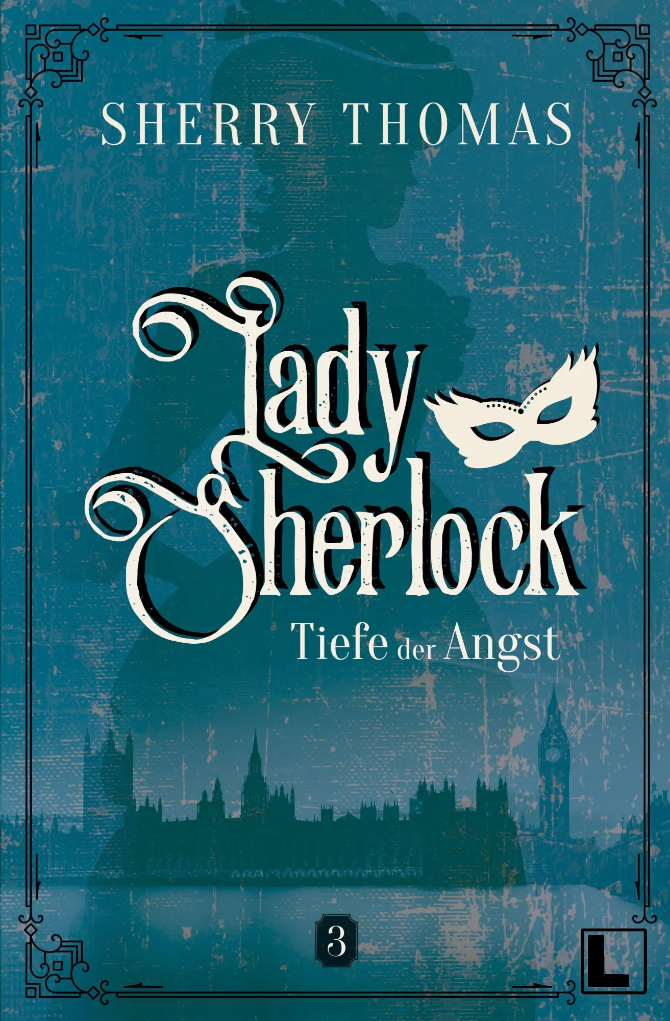 Cover: 9783989429291 | Die Tiefe der Angst | Sherry Thomas | Buch | Lady Sherlock | 378 S.