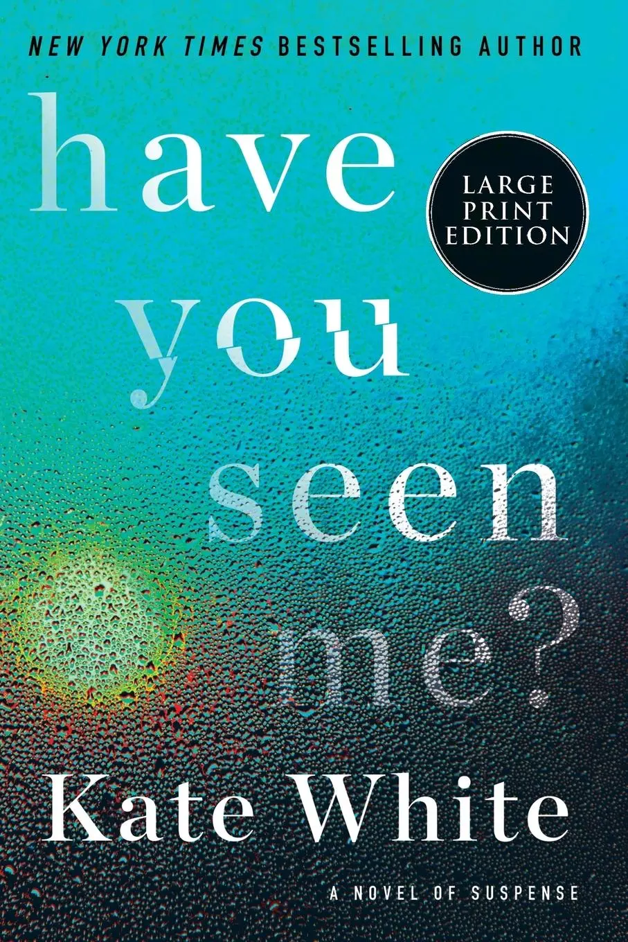 Cover: 9780062979391 | Have You Seen Me? LP | Kate White | Taschenbuch | Englisch | 2025