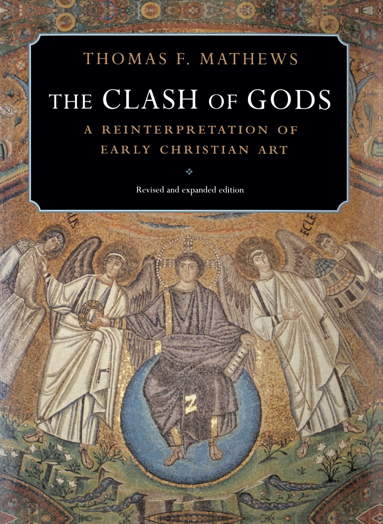 Cover: 9780691009391 | The Clash of Gods | Thomas F Mathews | Taschenbuch | Englisch | 1999