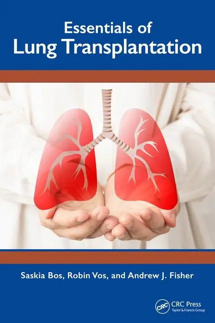 Cover: 9781032559391 | Essentials of Lung Transplantation | Andrew J. Fisher (u. a.) | Buch