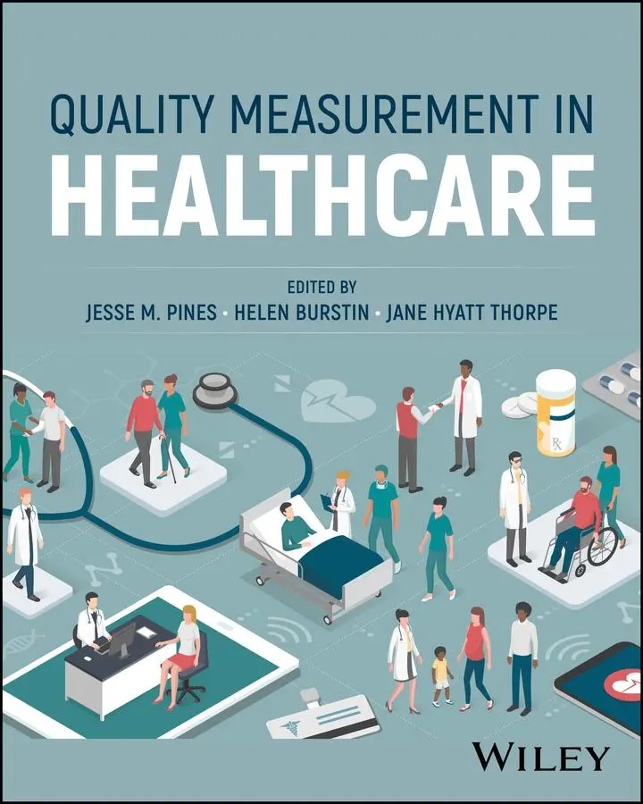 Cover: 9781394219391 | Quality Measurement in Healthcare | Jesse M Pines (u. a.) | Buch