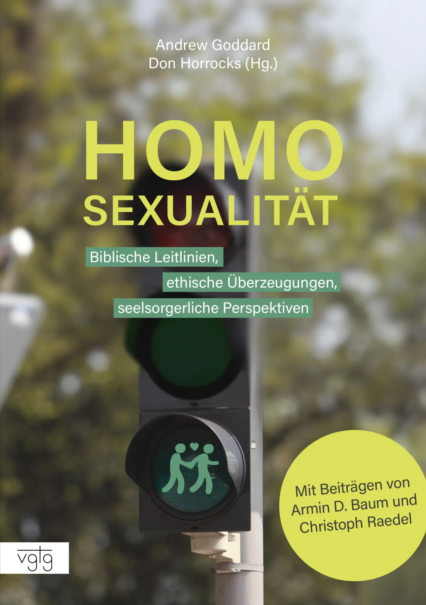 Cover: 9783902669391 | Homosexualität | Don Horrocks, Armin D. Baum Andrew Goddard | Buch