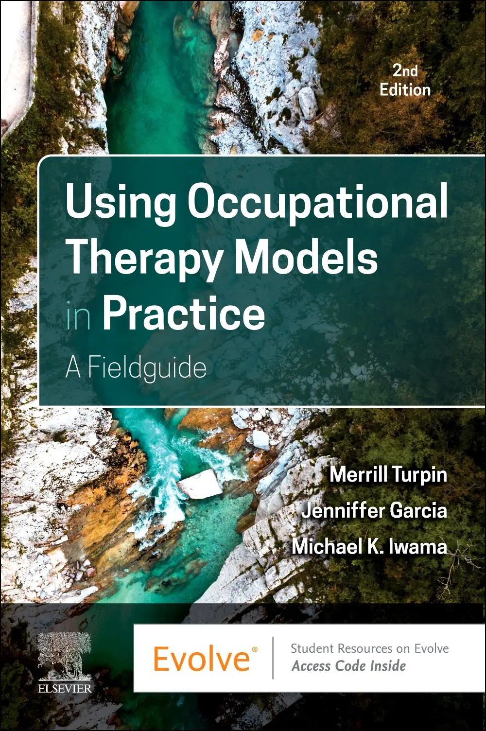 Cover: 9780323879491 | Using Occupational Therapy Models in Practice | A Fieldguide | Buch