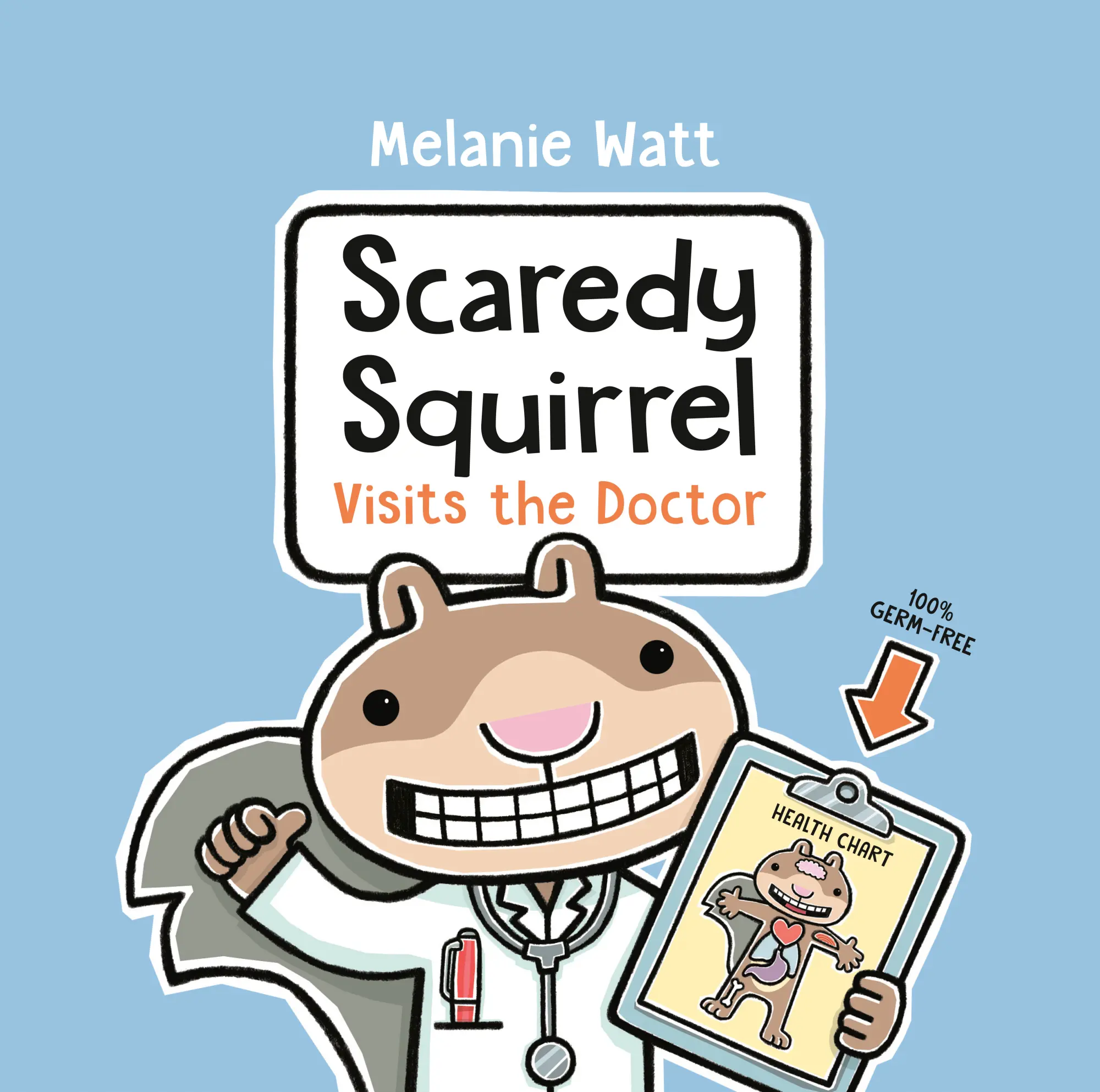 Cover: 9780735269491 | Scaredy Squirrel Visits the Doctor | Melanie Watt | Buch | Englisch
