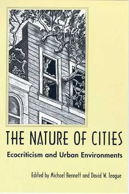 Cover: 9780816519491 | The Nature of Cities | Ecocriticism and Urban Environment | Buch