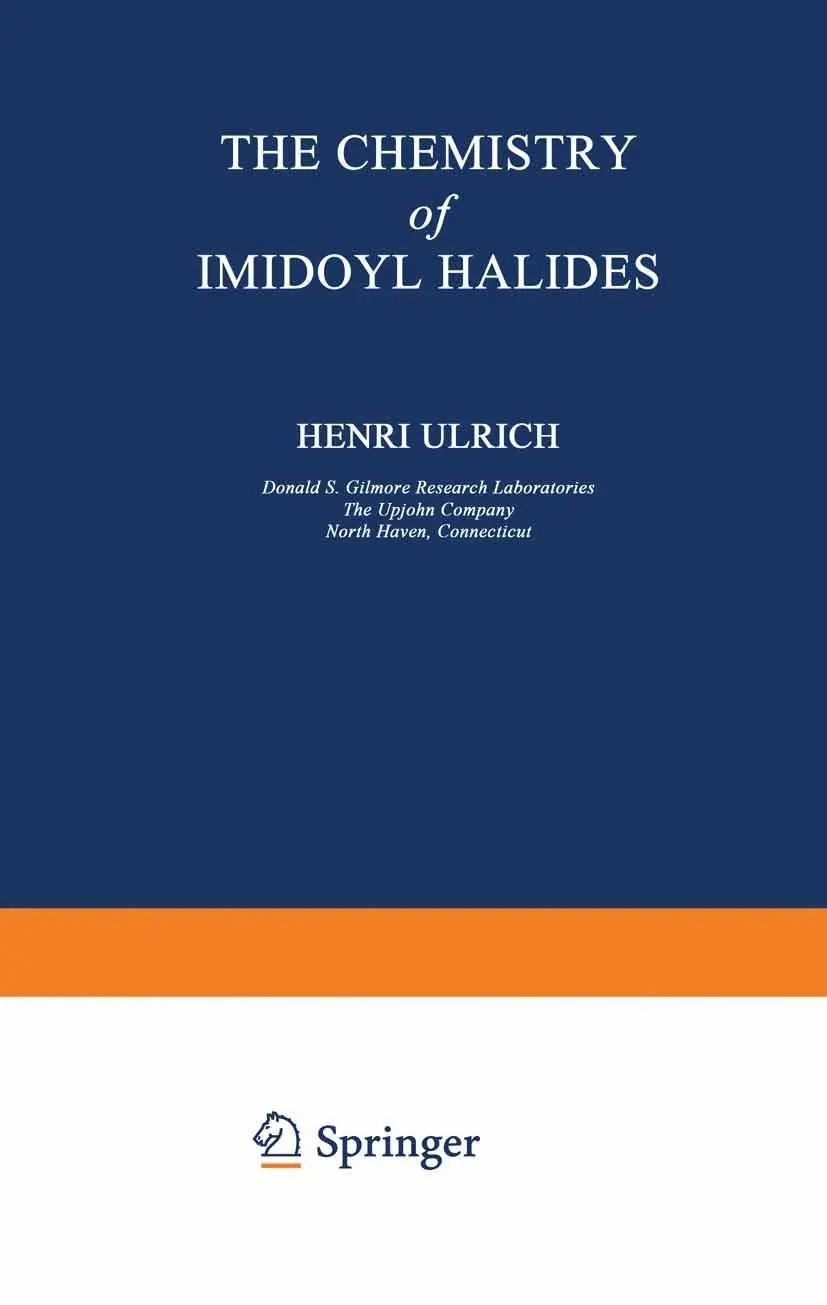 Cover: 9781468489491 | The Chemistry of Imidoyl Halides | Henri Ulrich | Taschenbuch | x
