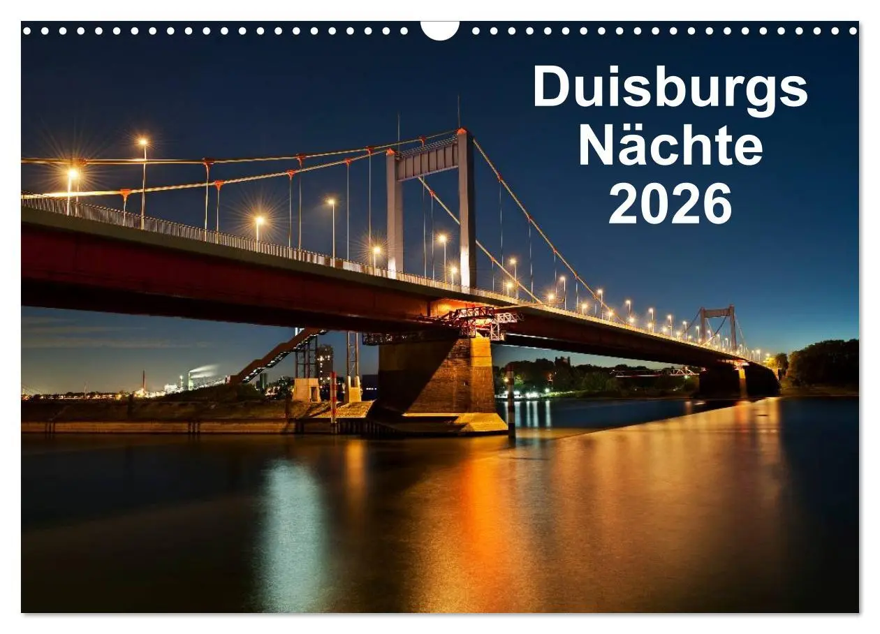 Cover: 9783516009491 | Duisburgs Nächte (Wandkalender 2026 DIN A3 quer), CALVENDO...