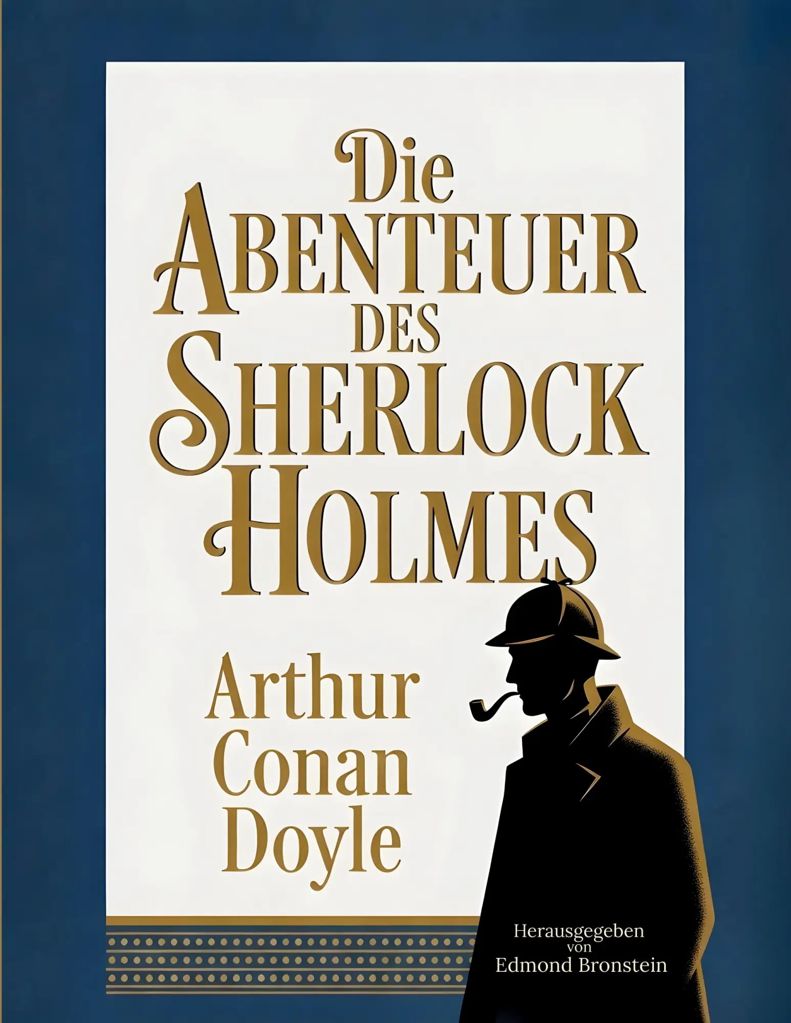 Cover: 9783695759491 | Die Abenteuer des Sherlock Holmes | Arthur Conan Doyle | Taschenbuch