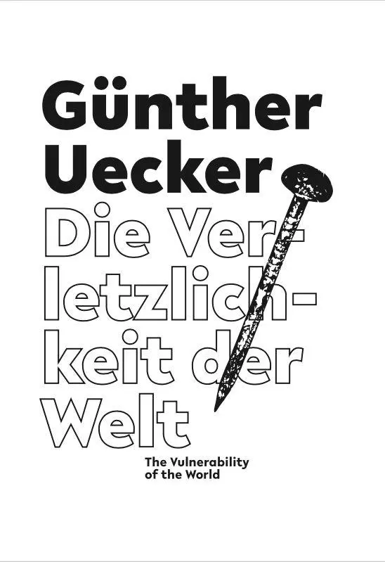 Cover: 9783753309491 | Günther Uecker. Die Verletzlichkeit der Welt / The Vulnerability of...