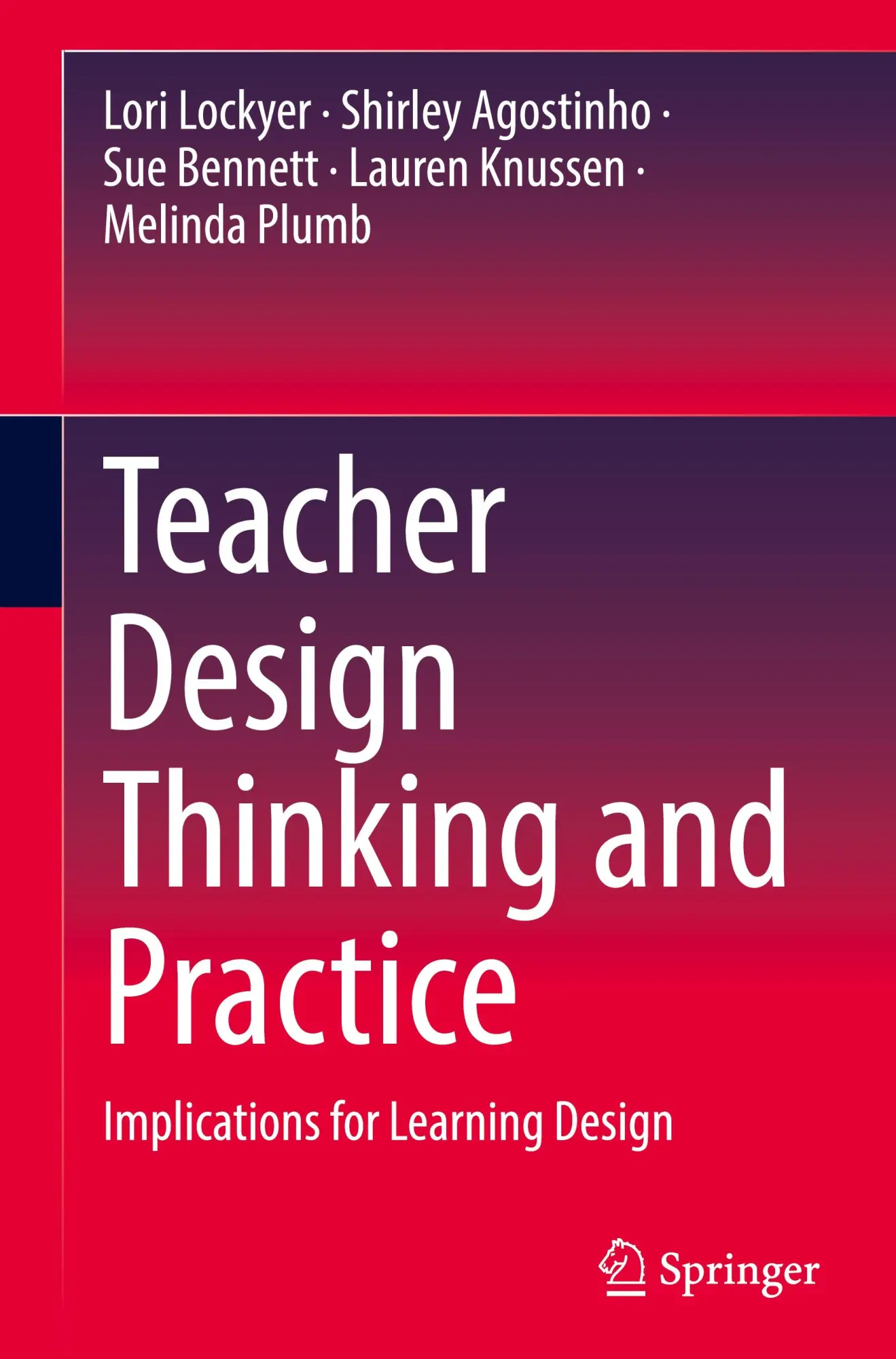 Teacher Design Thinking and Practice