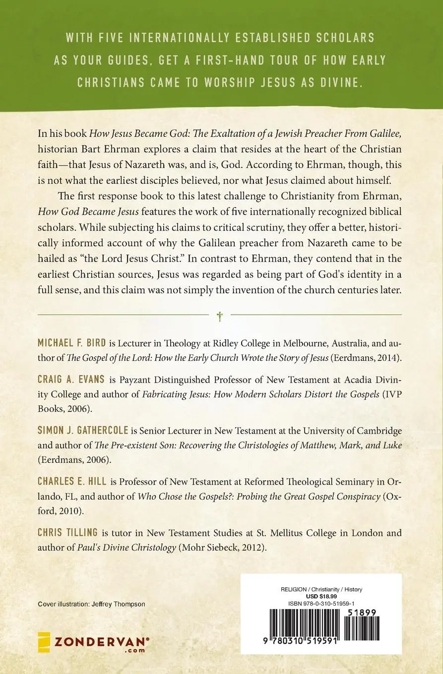 Rückseite: 9780310519591 | How God Became Jesus | Michael F Bird (u. a.) | Taschenbuch | Englisch