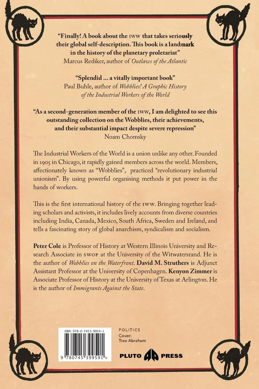 Rückseite: 9780745399591 | Wobblies of the World | A Global History of the IWW | Cole (u. a.)