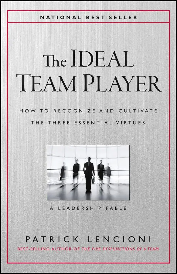 Cover: 9781119209591 | Ideal Team Player | Patrick M. Lencioni | Buch | 240 S. | Englisch