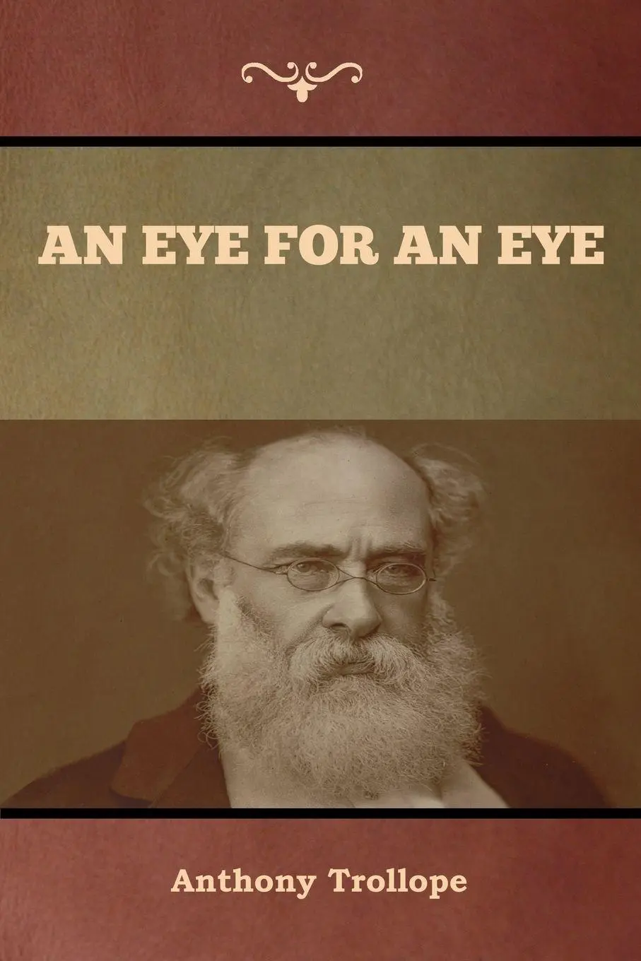 Cover: 9781618959591 | An Eye for an Eye | Anthony Trollope | Taschenbuch | Englisch | 2020