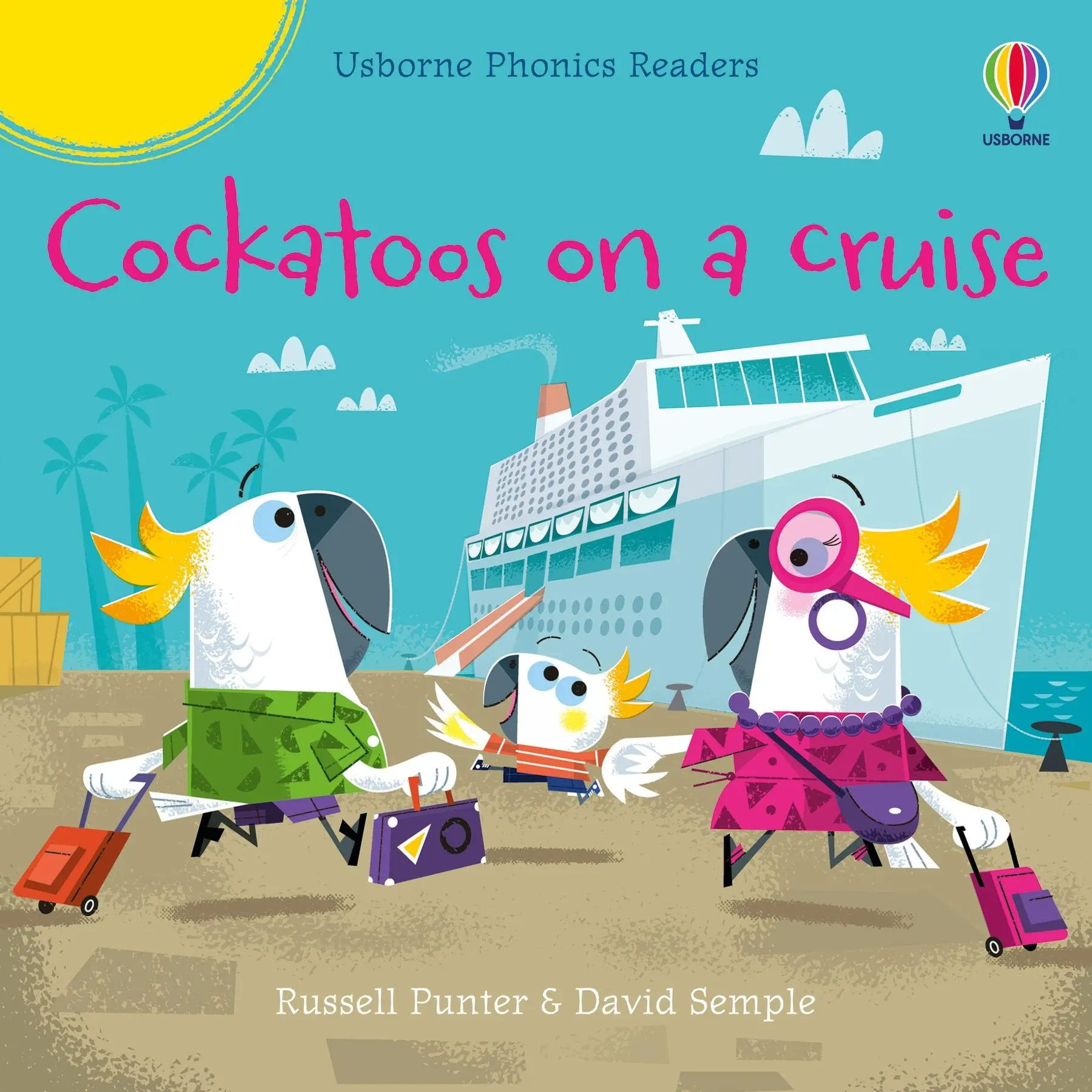 Cover: 9781801319591 | Cockatoos on a cruise | Russell Punter | Taschenbuch | Englisch | 2022