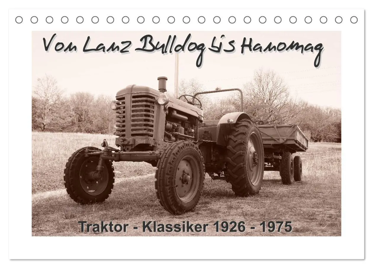 Cover: 9783457699591 | Von Lanz Bulldog bis Hanomag Traktor - Klassiker 1926 - 1975...