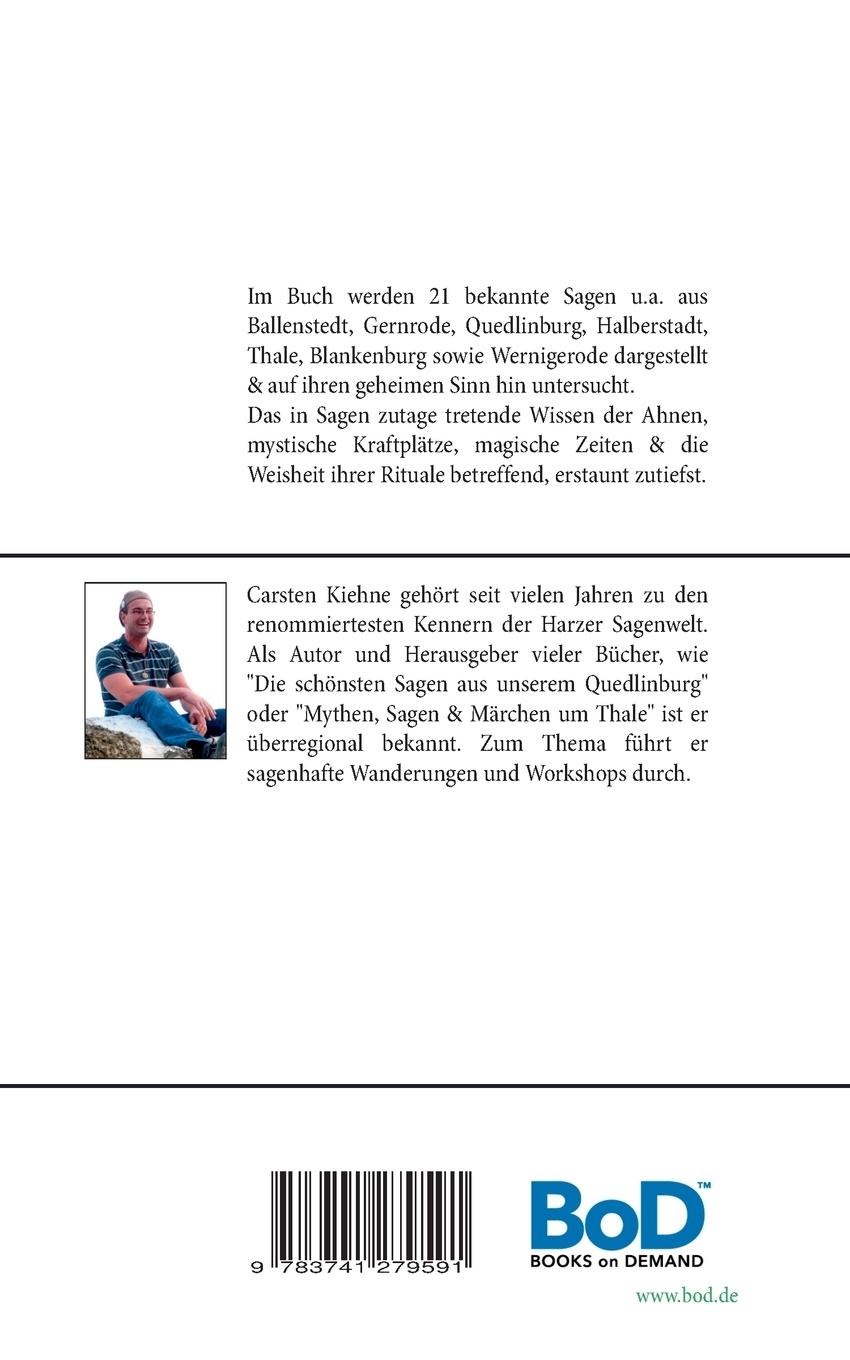 Rückseite: 9783741279591 | Die bekanntesten Sagen aus dem Ostharz | und ihre geheime Bedeutung