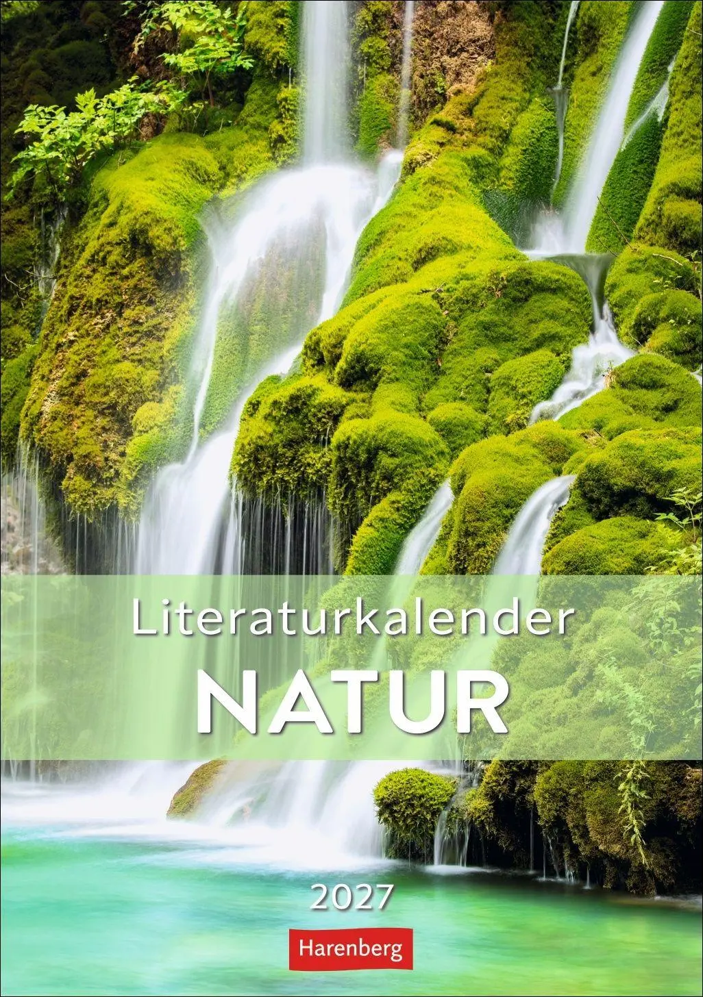 Cover: 9783840039591 | Literaturkalender Natur Wochen-Kulturkalender 2027 | Ruth Dangelmeier