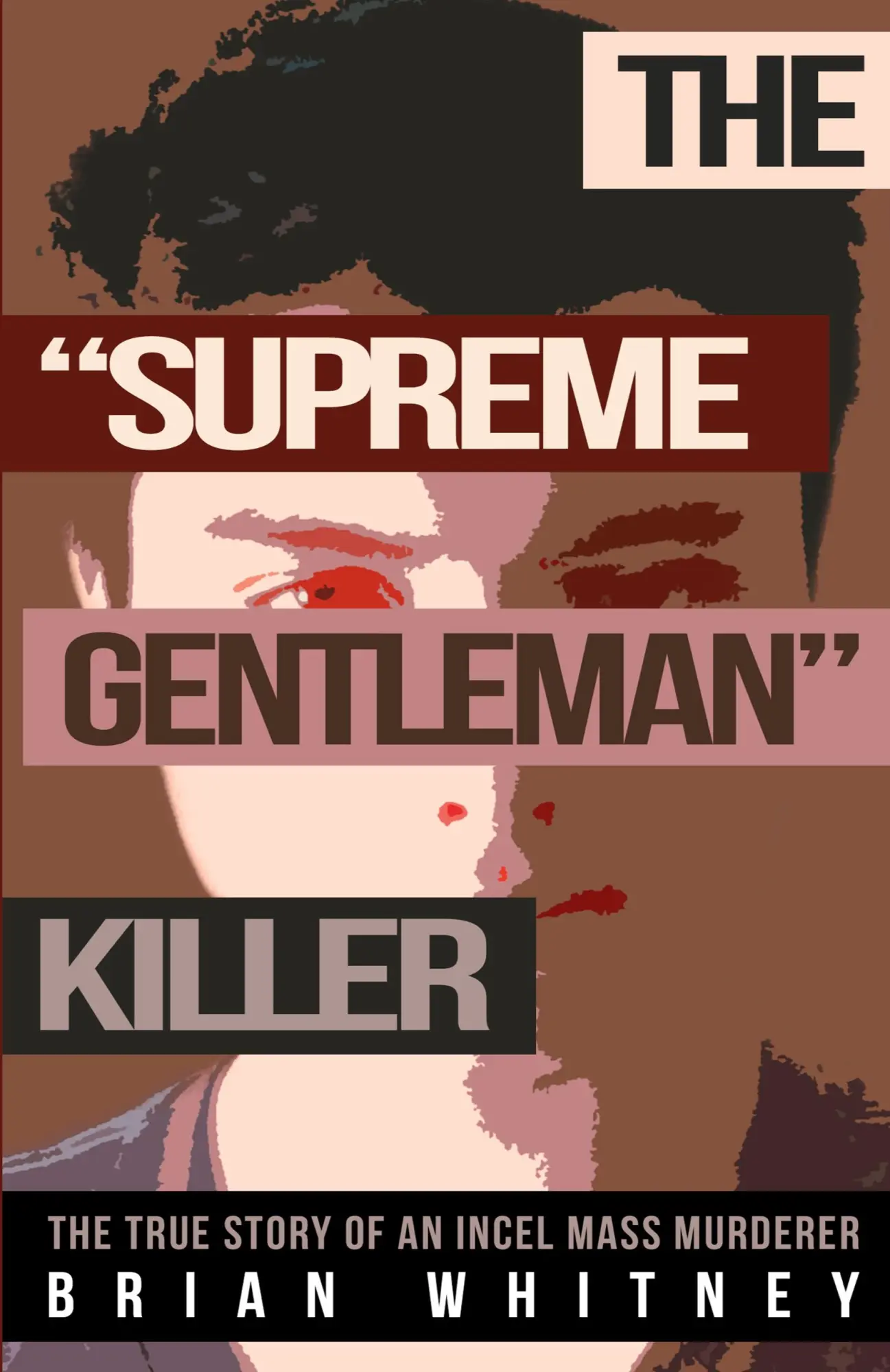 Cover: 9781948239691 | The "Supreme Gentleman" Killer | Brian Whitney | Taschenbuch | 2020