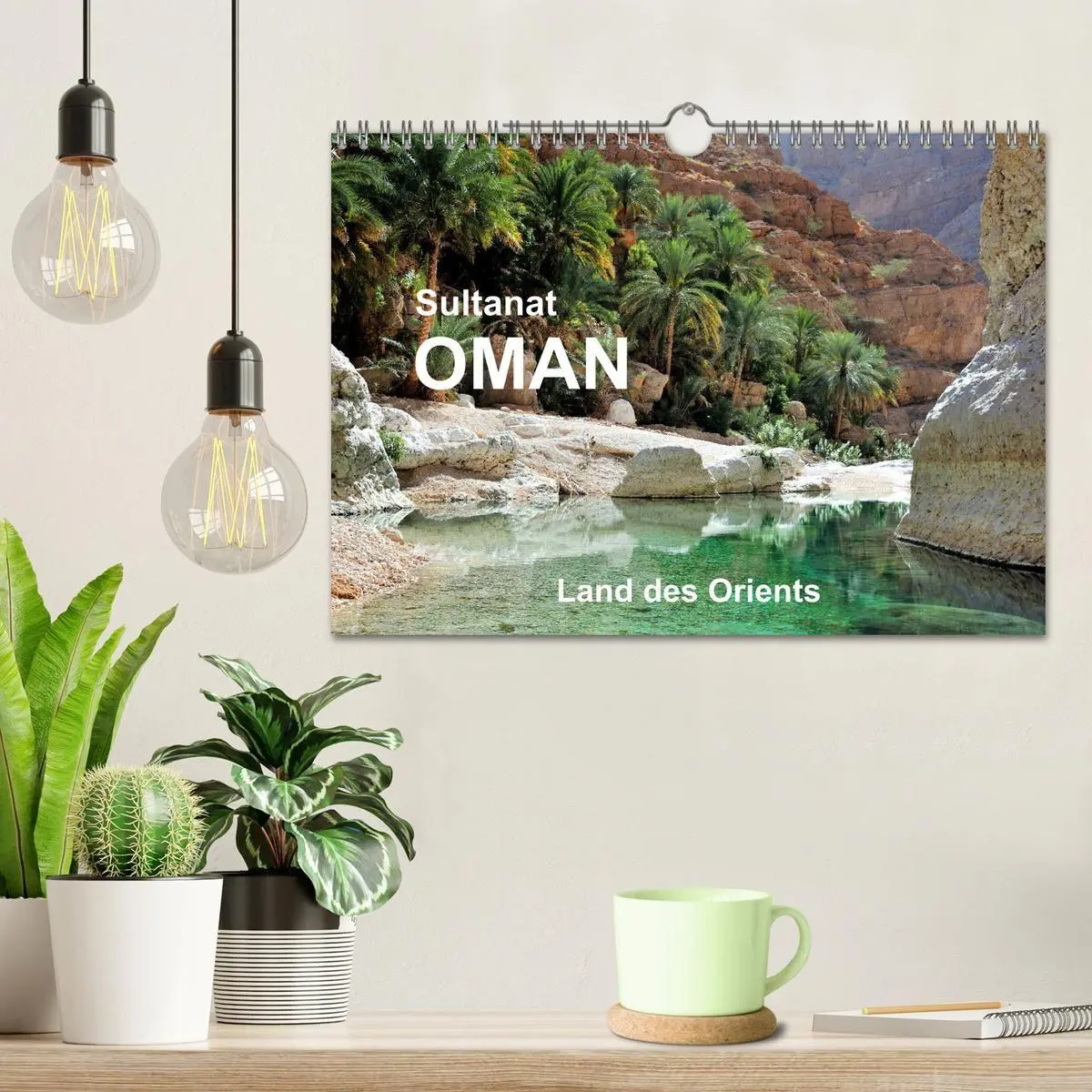 Bild: 9783569869691 | Sultanat Oman - Land des Orients (Wandkalender 2027 DIN A4 quer),...