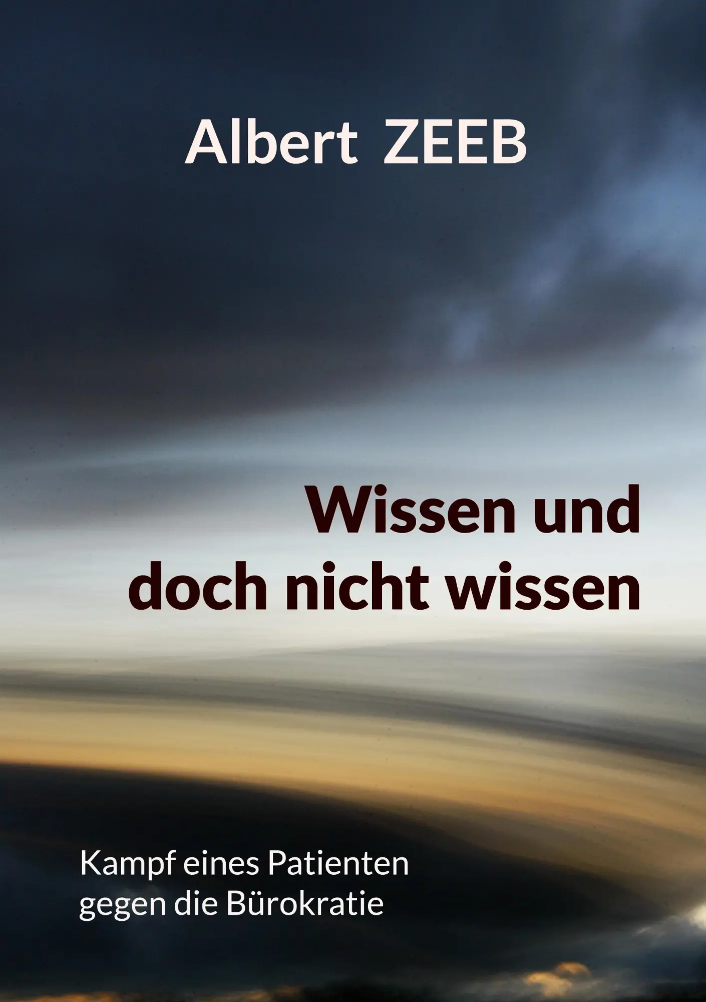 Cover: 9783695119691 | Wissen und doch nicht wissen | Albert Zeeb | Taschenbuch | 128 S.