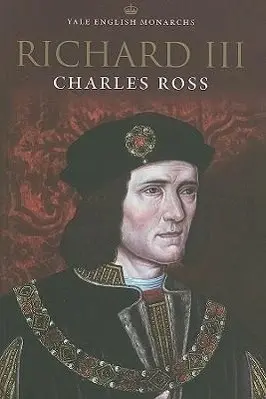 Cover: 9780300079791 | Richard III | Charles Ross | Taschenbuch | Einband - flex.(Paperback)
