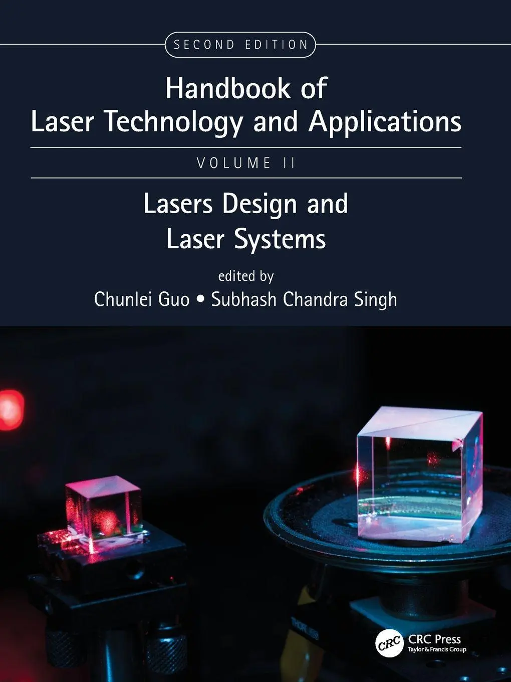 Cover: 9780367649791 | Handbook of Laser Technology and Applications | Chunlei Guo | Buch