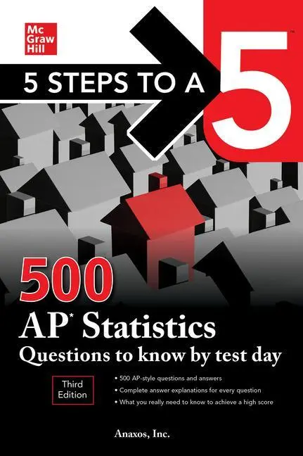 Cover: 9781260459791 | 5 Steps to a 5: 500 AP Statistics Questions to Know by Test Day,...