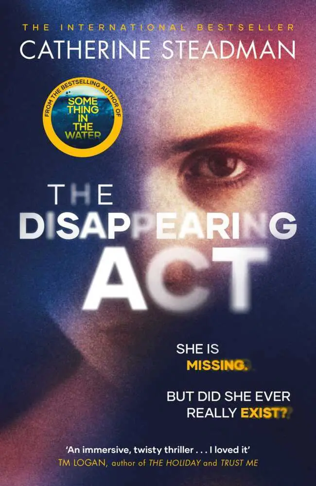 Cover: 9781471189791 | The Disappearing Act | Catherine Steadman | Taschenbuch | 400 S.
