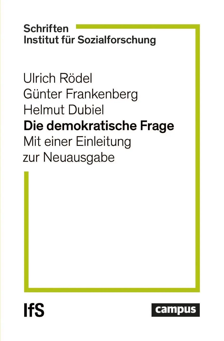 Cover: 9783593519791 | Die demokratische Frage | Mit einer Einleitung zur Neuausgabe | Buch