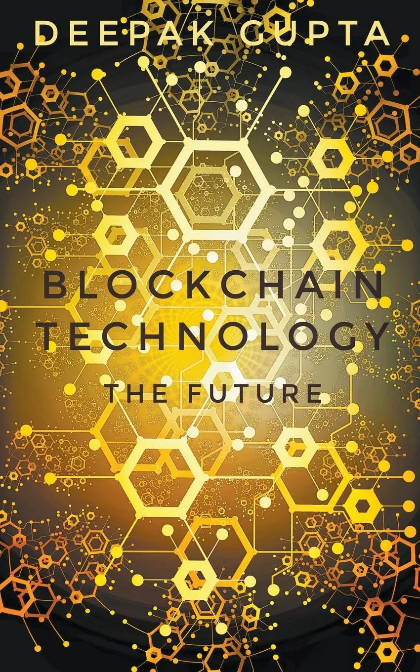Cover: 9798201959791 | Blockchain Technology | The Future | Deepak Gupta | Taschenbuch | 2022