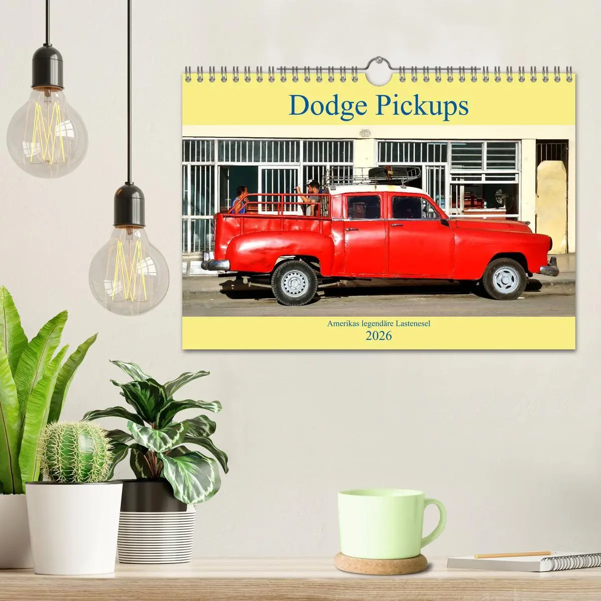 Bild: 9783457739891 | Dodge Pickups - Amerikas legendäre Lastenesel (Wandkalender 2026...
