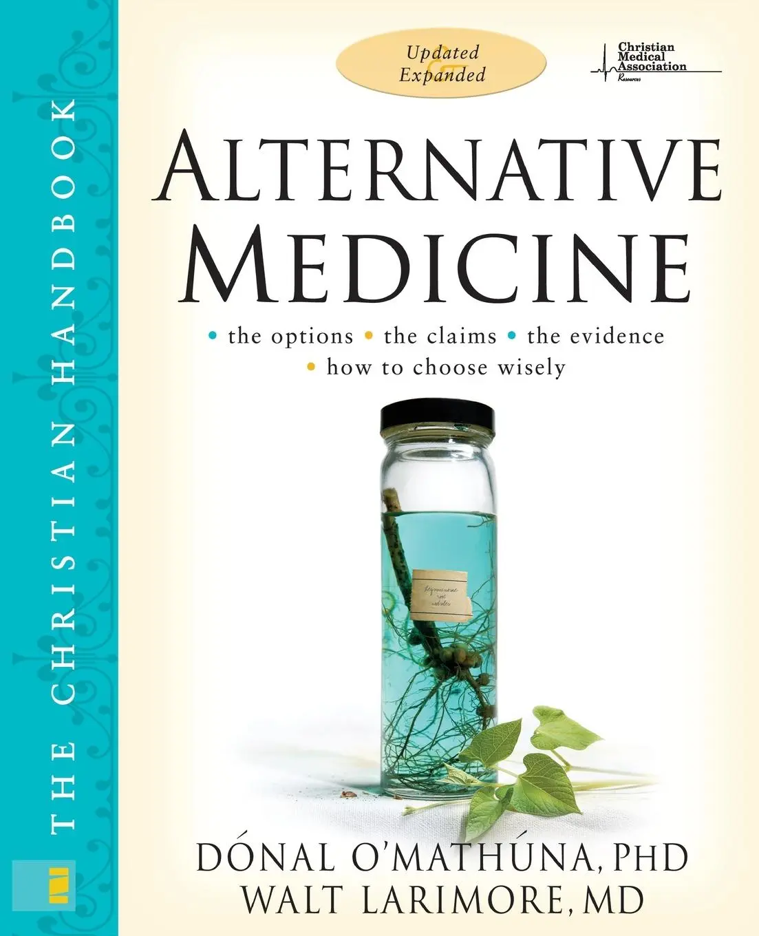 Cover: 9780310269991 | Alternative Medicine | Donal O'Mathuna (u. a.) | Taschenbuch | 2006