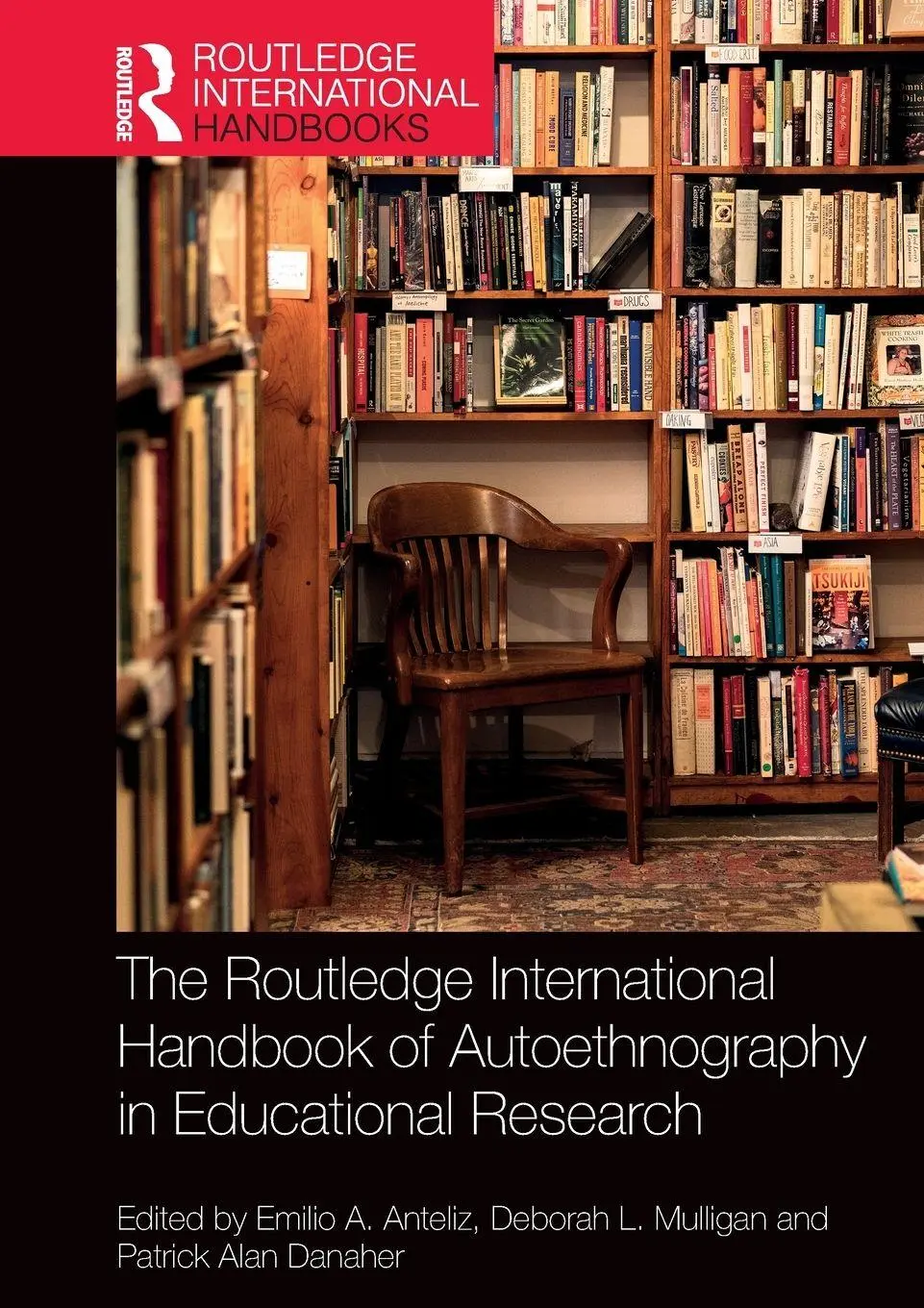 Cover: 9781032119991 | The Routledge International Handbook of Autoethnography in...