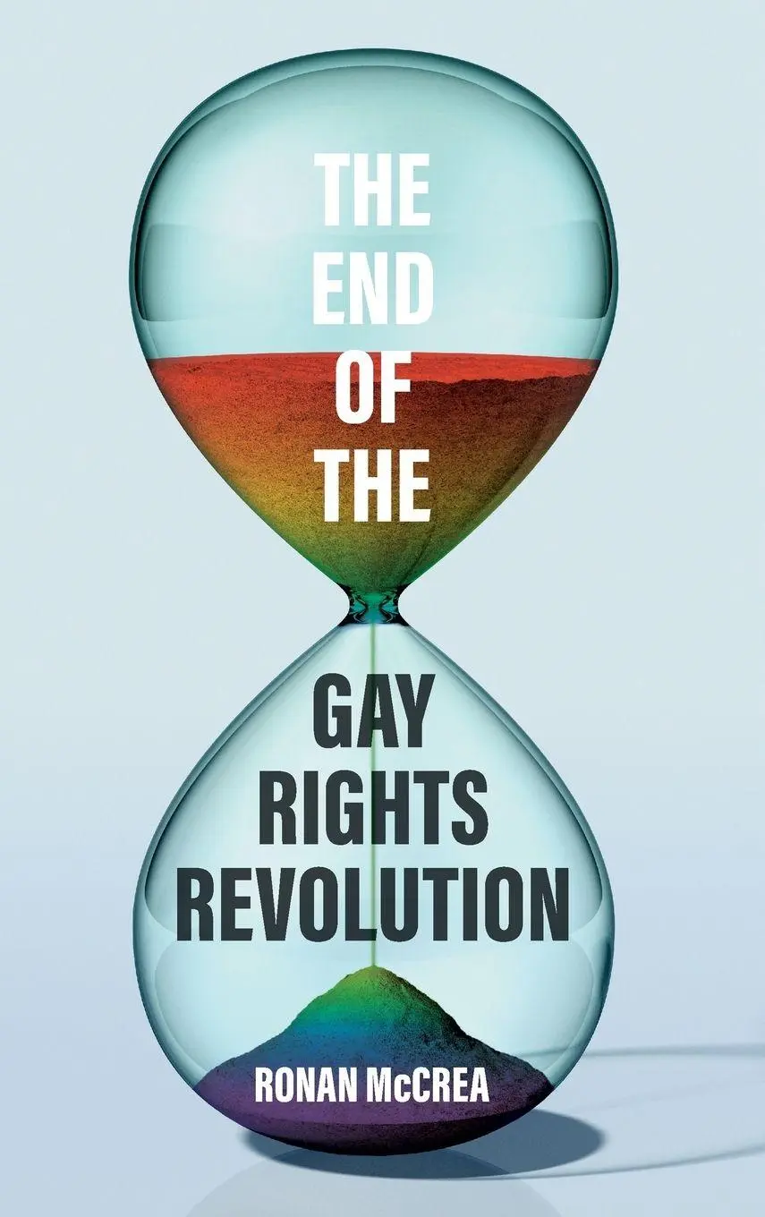 Cover: 9781509569991 | The End of the Gay Rights Revolution | Ronan McCrea | Buch | Englisch