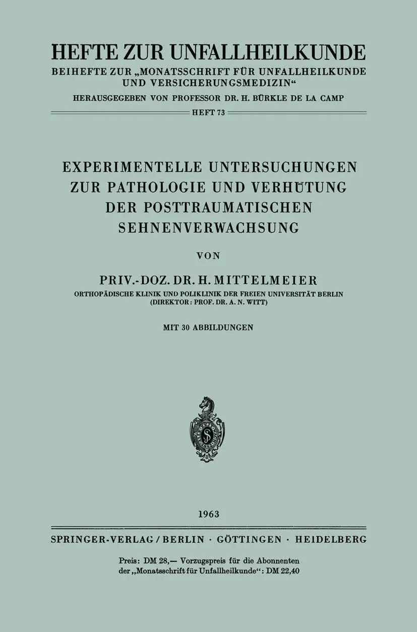Cover: 9783540029991 | Experimentelle Untersuchungen zur Pathologie und Verhütung der...
