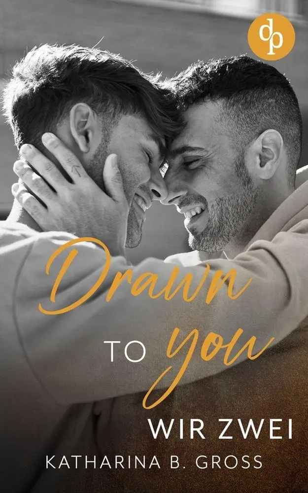 Cover: 9783987789991 | Drawn to you | Wir zwei | Katharina B. Gross | Taschenbuch | 312 S.