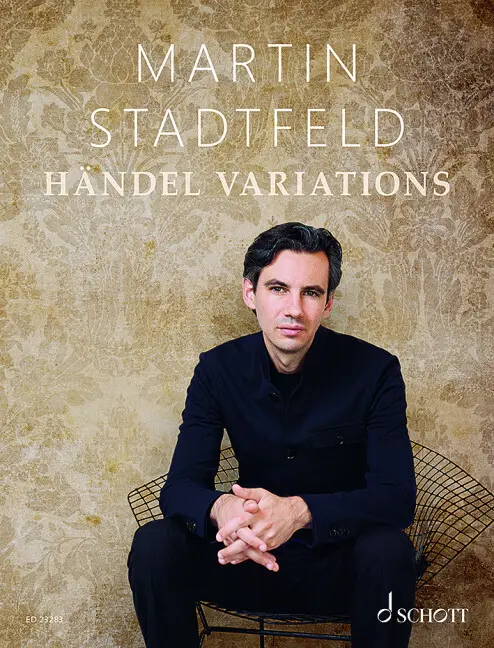 Cover: 9790001209991 | Händel Variations | Martin Stadtfeld | Broschüre | 60 S. | Deutsch