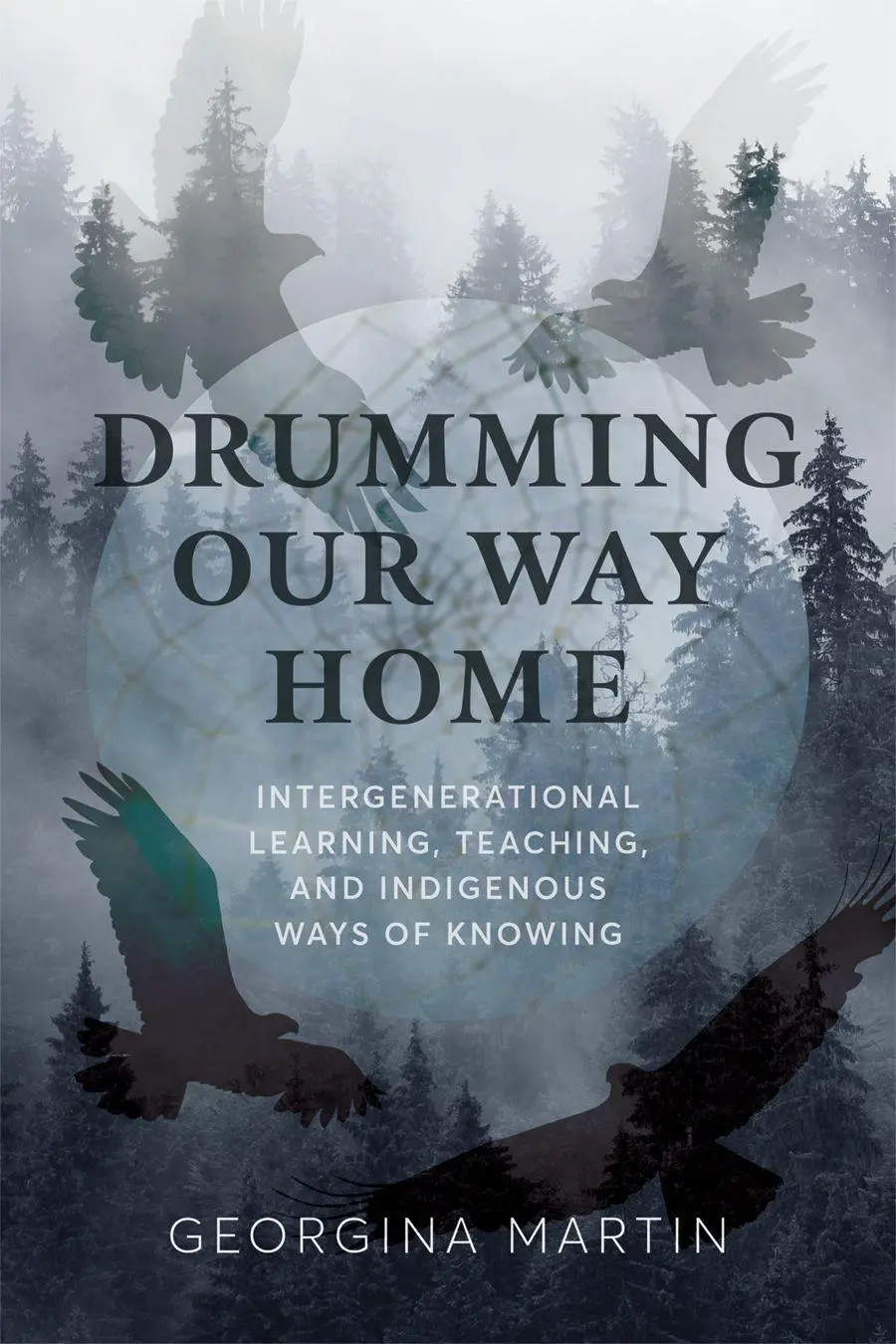 Cover: 9780774870092 | Drumming Our Way Home | Georgina Martin | Taschenbuch | Englisch