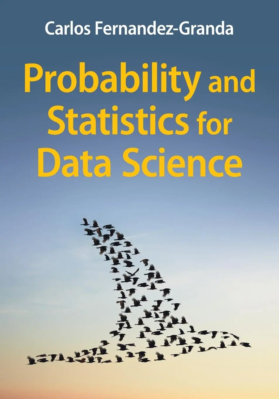 Cover: 9781009180092 | Probability and Statistics for Data Science | Carlos Fernandez-Granda