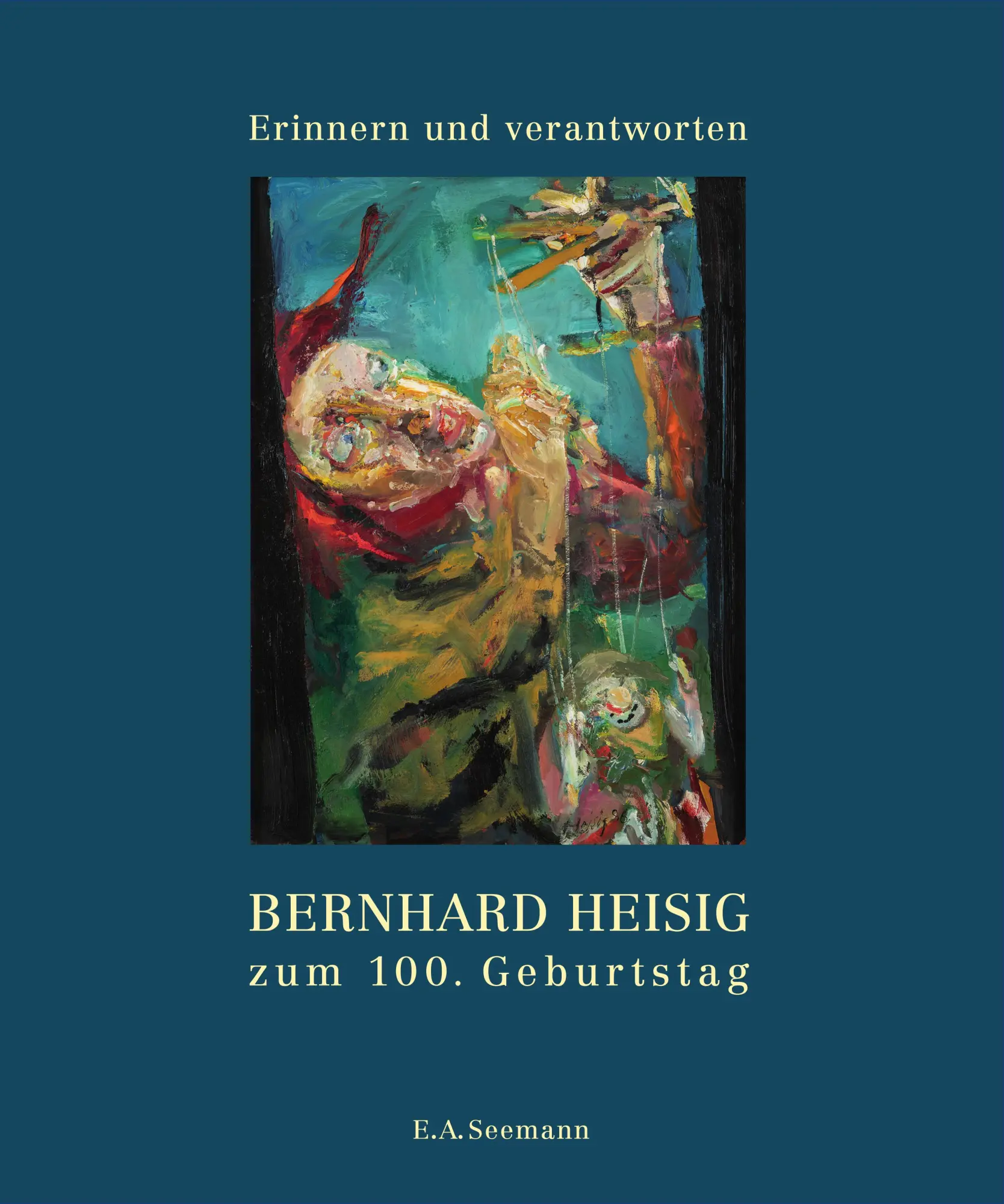 Cover: 9783690010092 | Erinnern und verantworten | Bernhard Heisig zum 100. Geburtstag | Buch