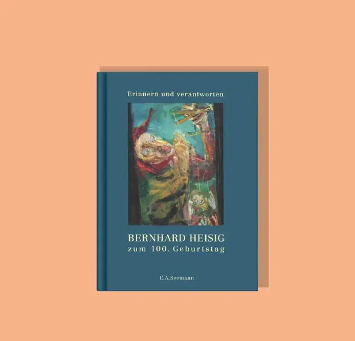 Bild: 9783690010092 | Erinnern und verantworten | Bernhard Heisig zum 100. Geburtstag | Buch