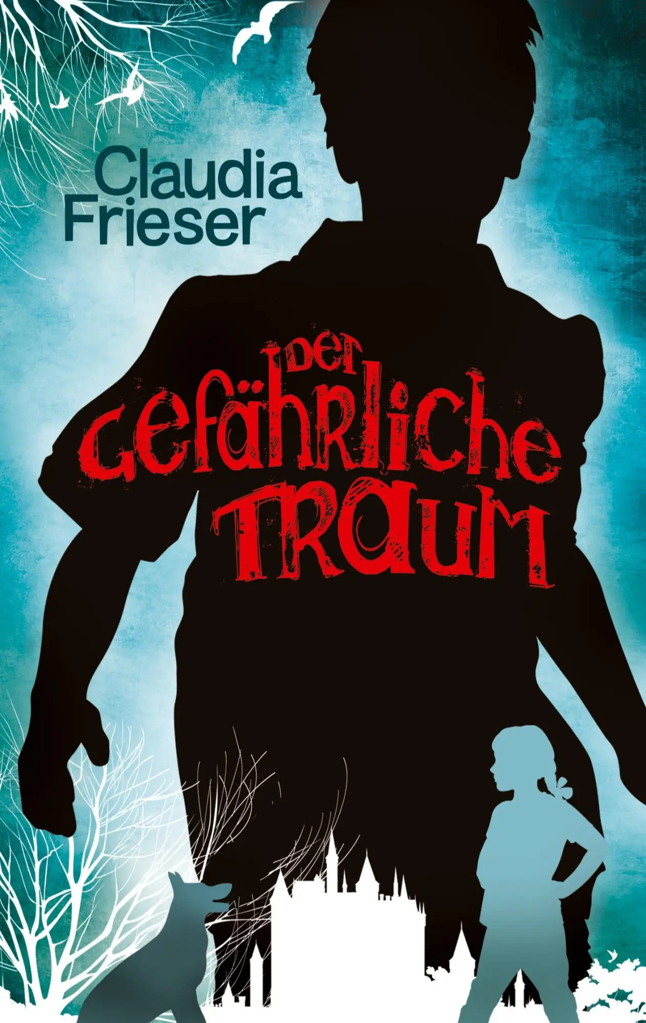 Cover: 9783819280092 | Der gefährliche Traum | Claudia Frieser | Taschenbuch | 240 S. | 2025