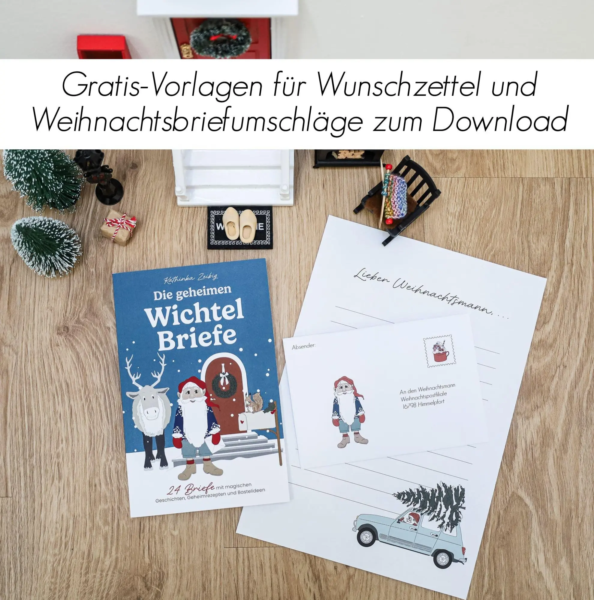 Bild: 9783903570092 | Die geheimen Wichtelbriefe - 24 Briefe mit magischen Geschichten,...