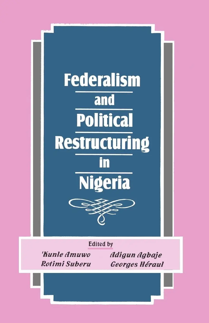 Cover: 9789780290092 | Federalism and Political Restructuring in Nigeria | Kunle Amuwo | Buch