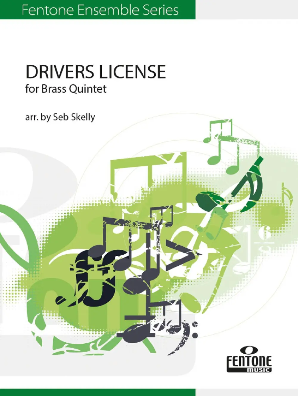 Cover: 9790230010092 | Drivers License | Brass Quintet | Seb Skelly | Fentone Ensemble Series