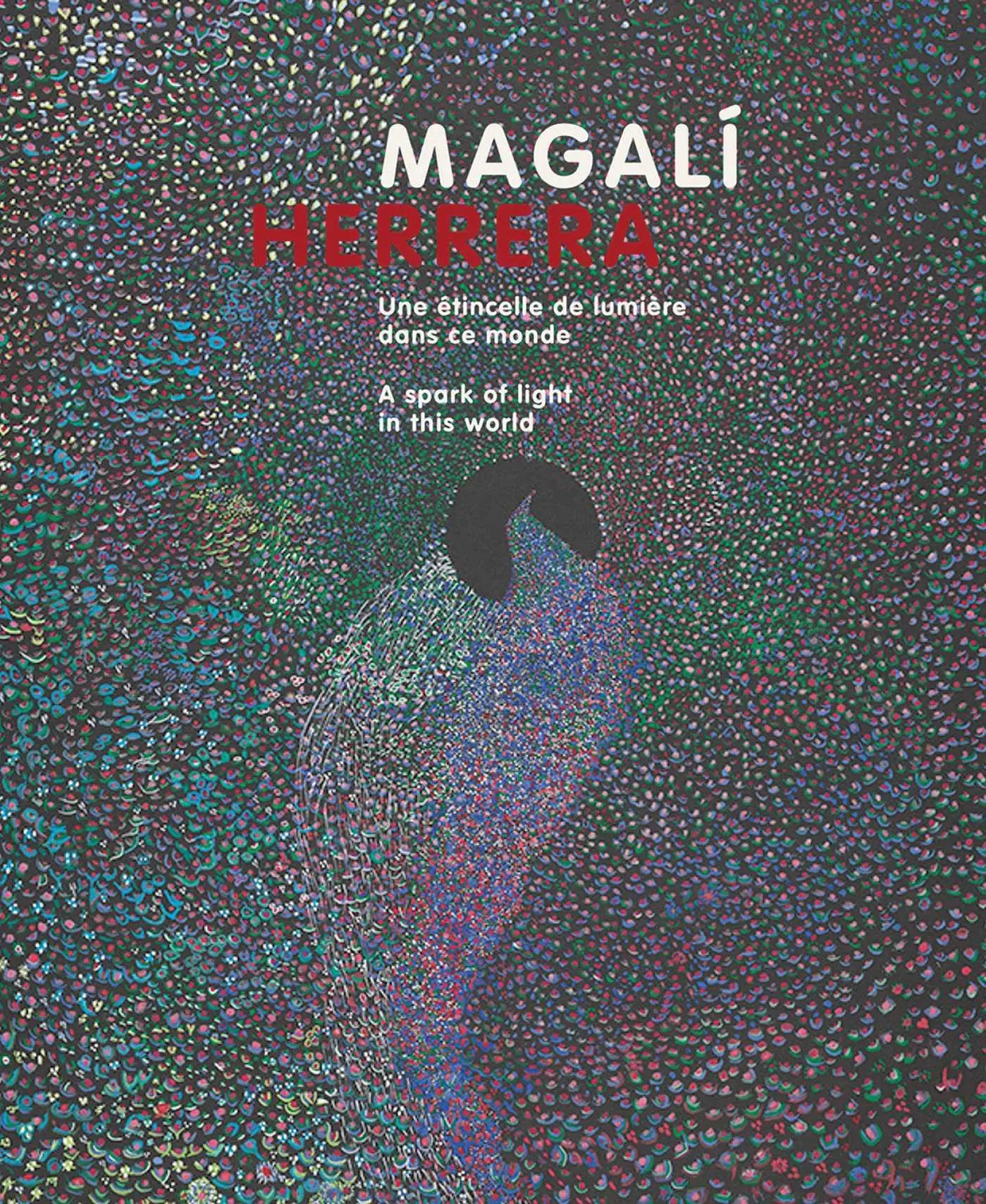 Cover: 9791254600092 | Magalí Herrera | A Spark of Light in This World | Jeanneret (u. a.)