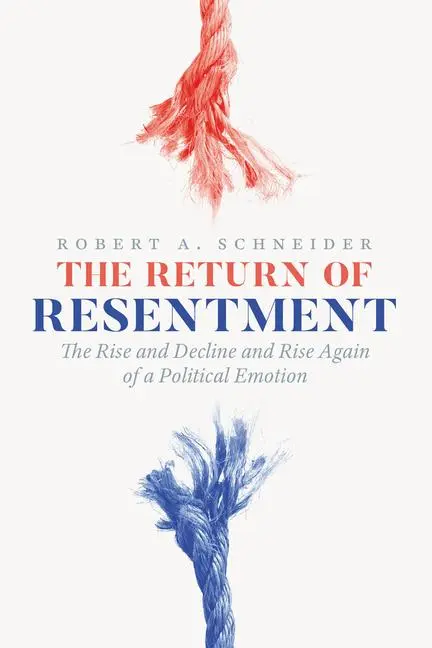 Cover: 9780226840192 | The Return of Resentment | Robert A Schneider | Taschenbuch | Englisch